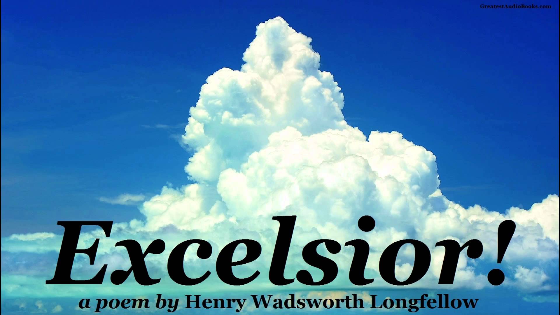 Excelsior Summary by H.W. Longfellow: 2022<