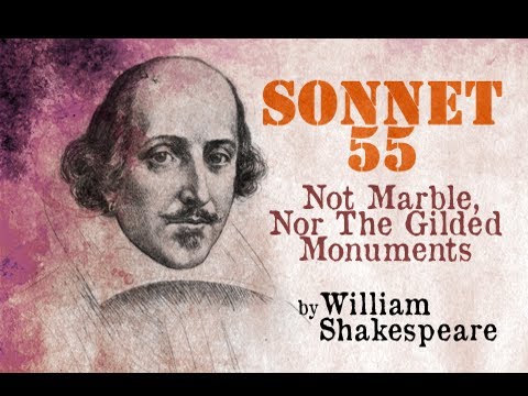 Not Marble Nor the Gilded Monuments Meaning by William Shakespeare: 2022<