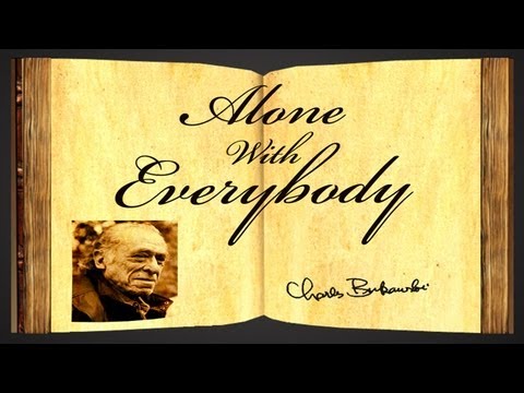 Summary and Analysis of Alone With Everybody by Bukowski: 2022<