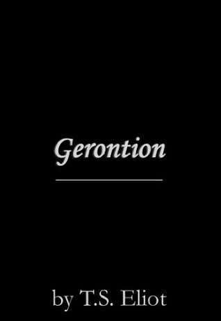 Gerontion: Summary and Analysis: 2022<